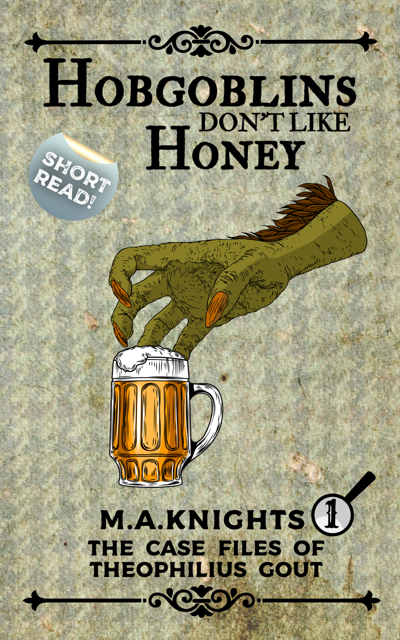 Cover: Hobgoblins Don’t Like Honey
